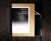 Load image into Gallery viewer, “Chanoyu: Japanese Tea Ceremony” by Hayashiya Seizo